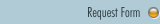 Request Form